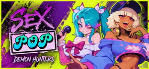 Sex-Pop Demon Hunters banner