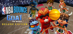 NBA BOUNCE - GOAT: The Movie: Deluxe Edition banner