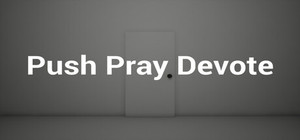 Push Pray Devote banner