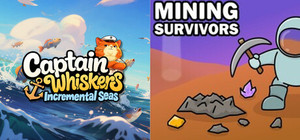 Captain Whiskers: Incremental Seas + Mining Survivors banner