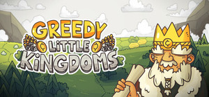 Greedy Little Kingdoms banner