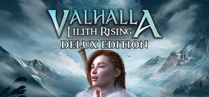 Valhalla: Lilith Rising Delux Edition banner
