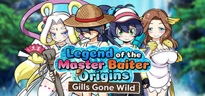 Legend of the Master Baiter Origins: Gills Gone Wild banner