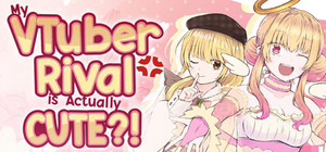 My VTuber Rival is Actually Cute?! banner