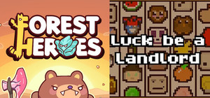Forest Heroes + Luck be a Landlord banner