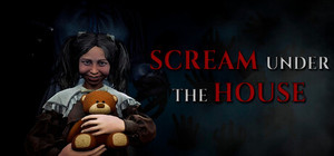 Scream under the house banner