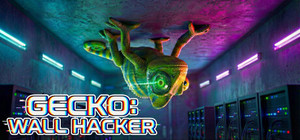 Gecko: Wall Hacker banner