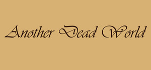 Another Dead World banner