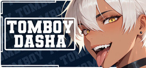 Tomboy Dasha banner