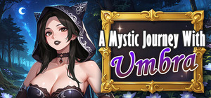 A Mystic Journey With : Umbra banner