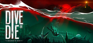 DIVE or DIE - Children of Rain banner