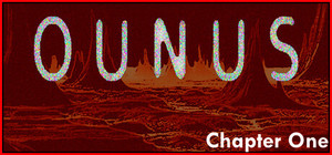 Ounus: Chapter One banner
