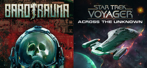 Star Trek: Voyager - Across the Unknown + Barotrauma banner