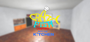 CrazyFish Chapter 6: Into the Kitchen banner