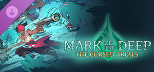 Mark of the Deep - The Cursed Trials banner