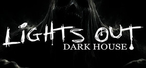 Lights Out Dark House banner