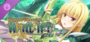 Wayblazer Dämmerung - What If? banner