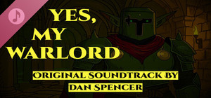 Yes, My Warlord Soundtrack banner