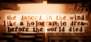 she danced in the wind like a holographic dream before the world died banner
