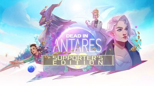 Dead in Antares Supporter Edition banner