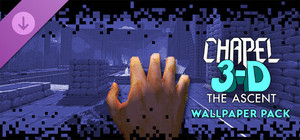 Chapel 3-D: The Ascent — Wallpaper Pack banner