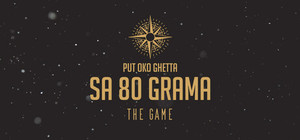 PUT OKO GHETTA SA 80 GRAMA: THE GAME banner