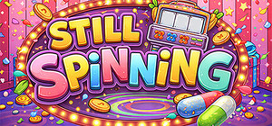 STILL SPINNING banner