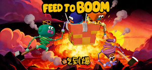 FEED TO BOOM banner
