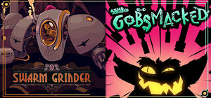Ash & Adam's GOBSMACKED & Swarm Grinder banner