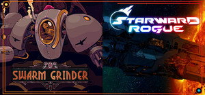 Starward Rogue & Swarm Grinder banner