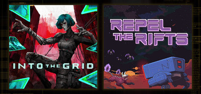 Into The Grid + Repel The Rifts