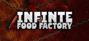 Infinite Food Factory banner