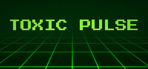 TOXIC PULSE banner