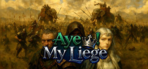 Aye! My Liege banner