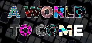 A World To Come banner