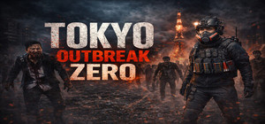 Tokyo Outbreak: Zero banner