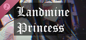 Landmine Princess Soundtrack banner