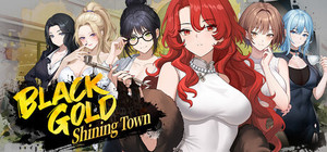Black Gold - Shining Town banner