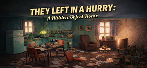 They Left in a Hurry: A Hidden Object Home banner