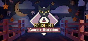 Dark Ride: Sweet Dreams banner