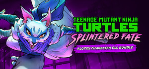 TMNT: Splintered Fate and Alopex Character banner