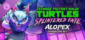 Teenage Mutant Ninja Turtles: Splintered Fate - Alopex banner
