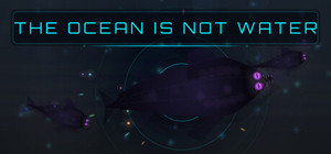 The Ocean is not Water banner