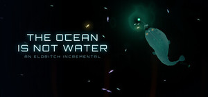 The Ocean is not Water banner