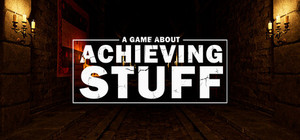 A Game About Achieving Stuff banner