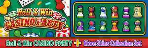 Roll & Win CASINO PARTY + More Skins Collection Set banner