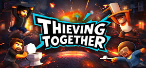 Thieving Together banner
