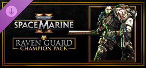 Warhammer 40,000: Space Marine 2 - Raven Guard Champion Pack banner