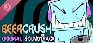 BEERCRUSH Original Soundtrack banner