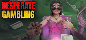 Desperate Gambling banner